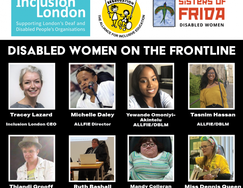 Disabled Women on the Frontline event flyer listing panelists: Tracey Lazard; Michelle Daley; Yewande Omoniyi-Akintelu; Tasnim Hassan; Thiandi Groof; Ruth Bashall; Mandy Colleran; Miss Dennis Queen. Includes logos for Inclusion London, ALLFIE and Sisters of Frida.