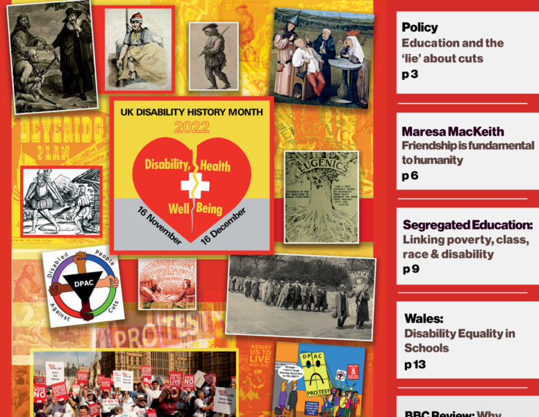 UK Disability History Month 2022 Poster: A red heart on a yellow and grey background. The heart is broken. Lettering on the heart says 'Disability, Health and Well Being'. At the top in black letters: 'UK Disability History Month'. Beneath: ‘2022’ in red numbers on a yellow background, and beneath the heart on either side, ‘16th November' and '16th December'